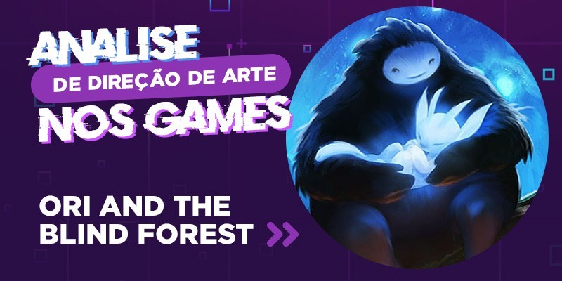 direcao de arte nos games - ori and the blind forest